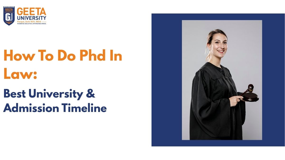How To Do Phd In Law: Best University & Admission Timeline