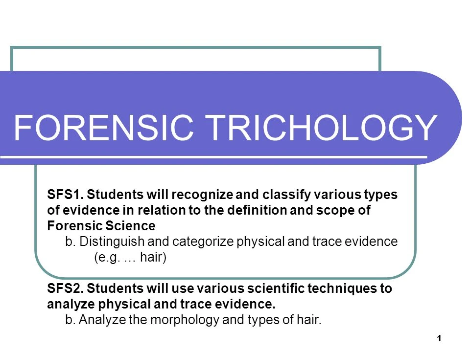Forensic trichology