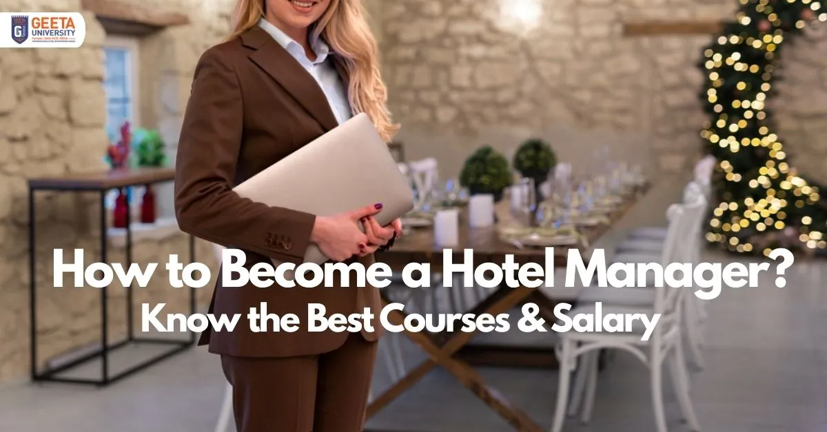 hotel management courses after 12th - How to Become a Hotel Manager?