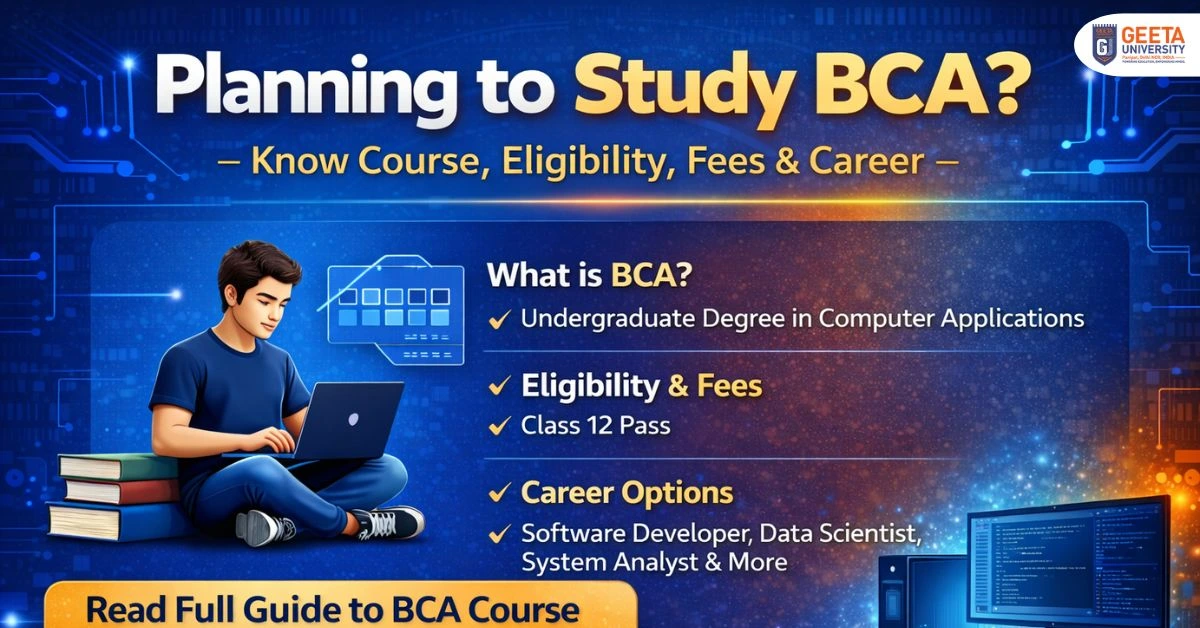 Planning to Study BCA? - Know Course, Eligibility, Fees & Career