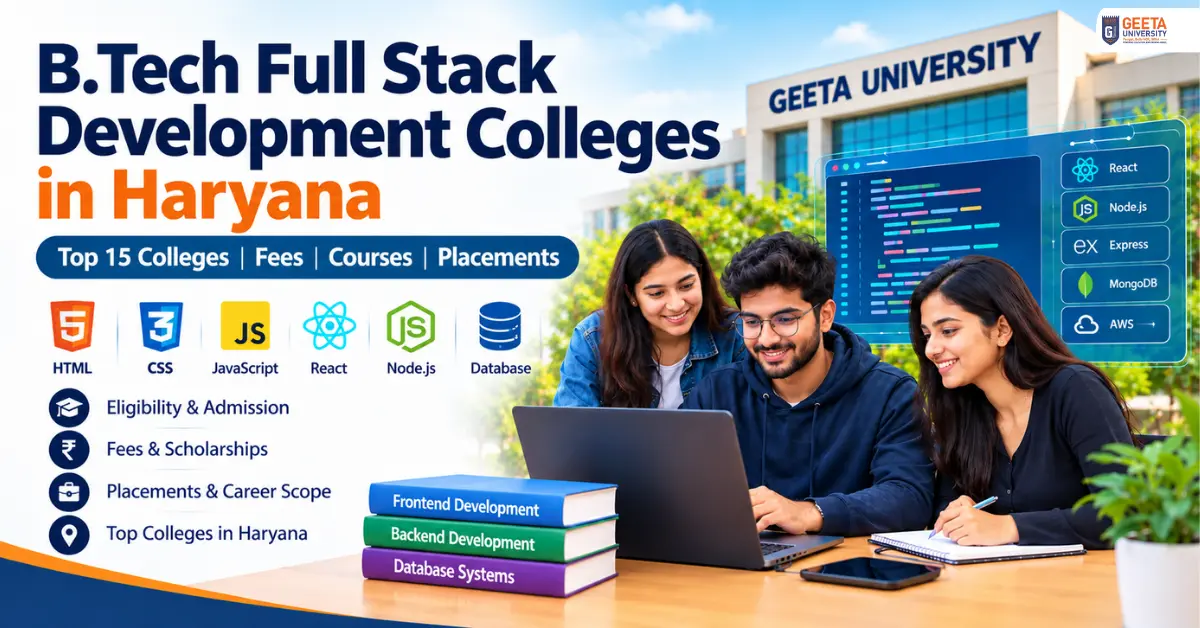 Best B.Tech Full Stack Web Development Colleges in Haryana