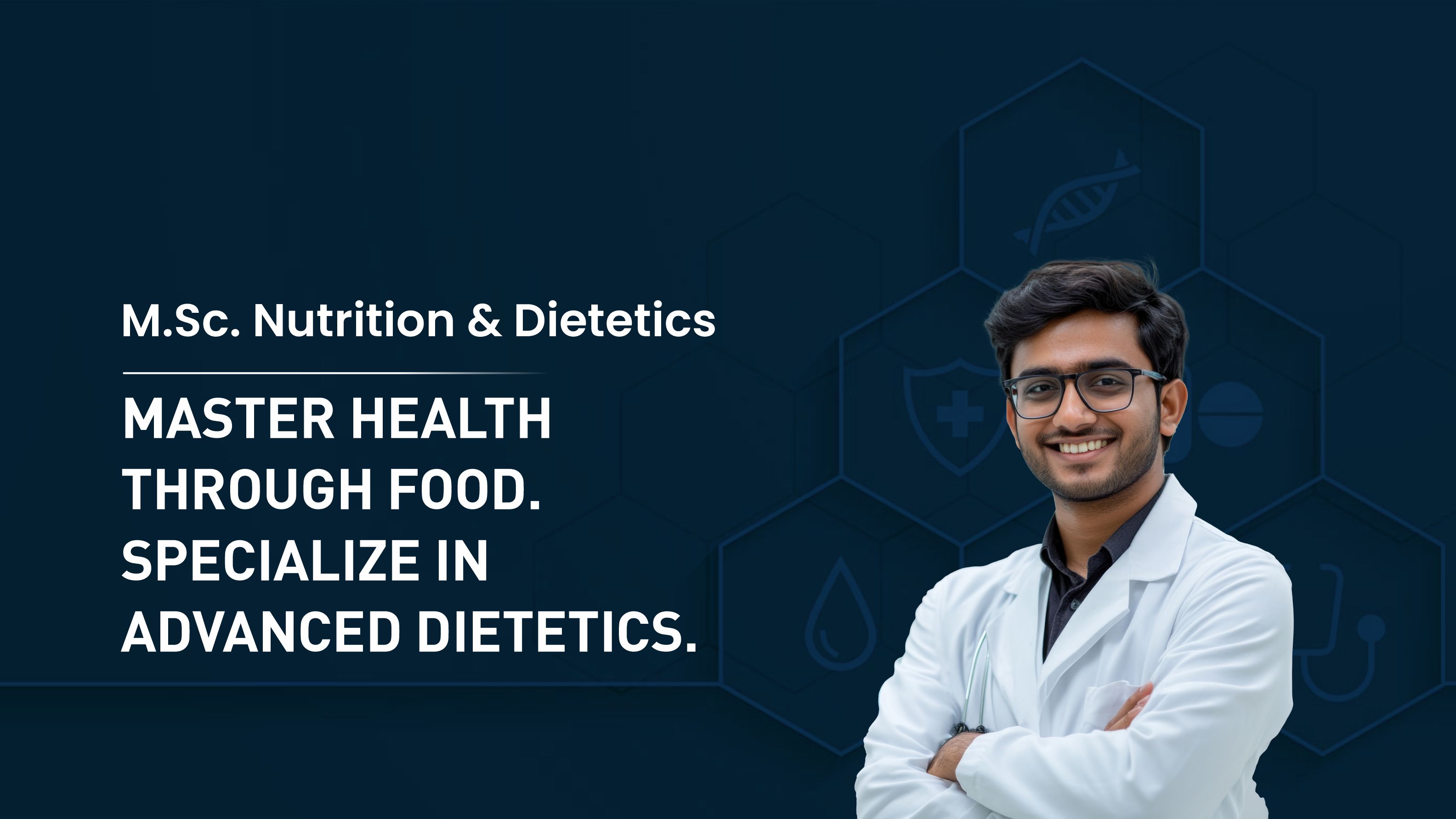 M.Sc. Nutrition & Dietetics