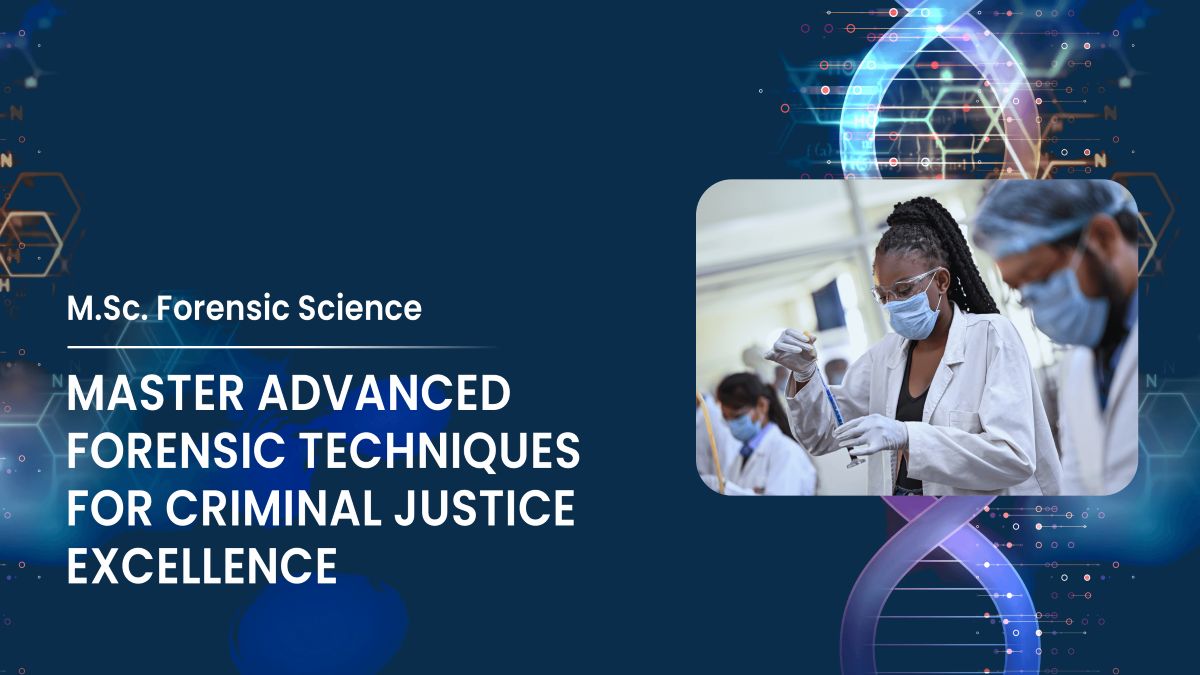 M.Sc. Forensic Science